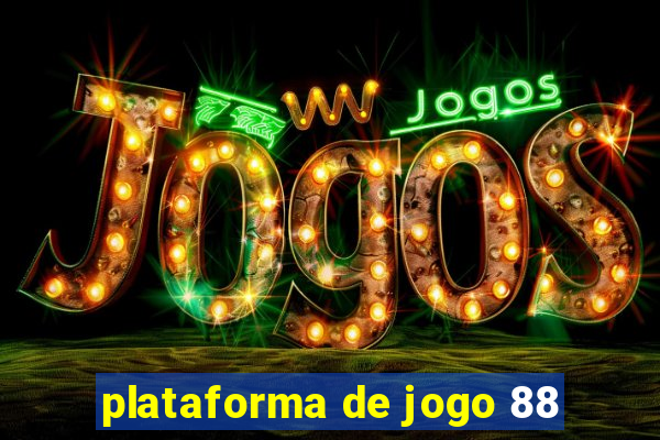 plataforma de jogo 88